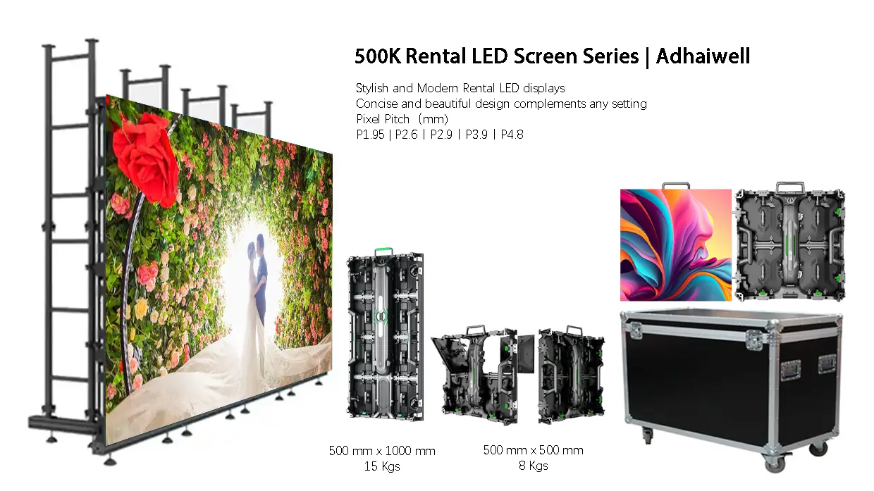 Adhaiwell 500K Series rental LED screens including 500x1000mm and 500x500mm cabinets, wedding background application, and professional flight case packaging for events.