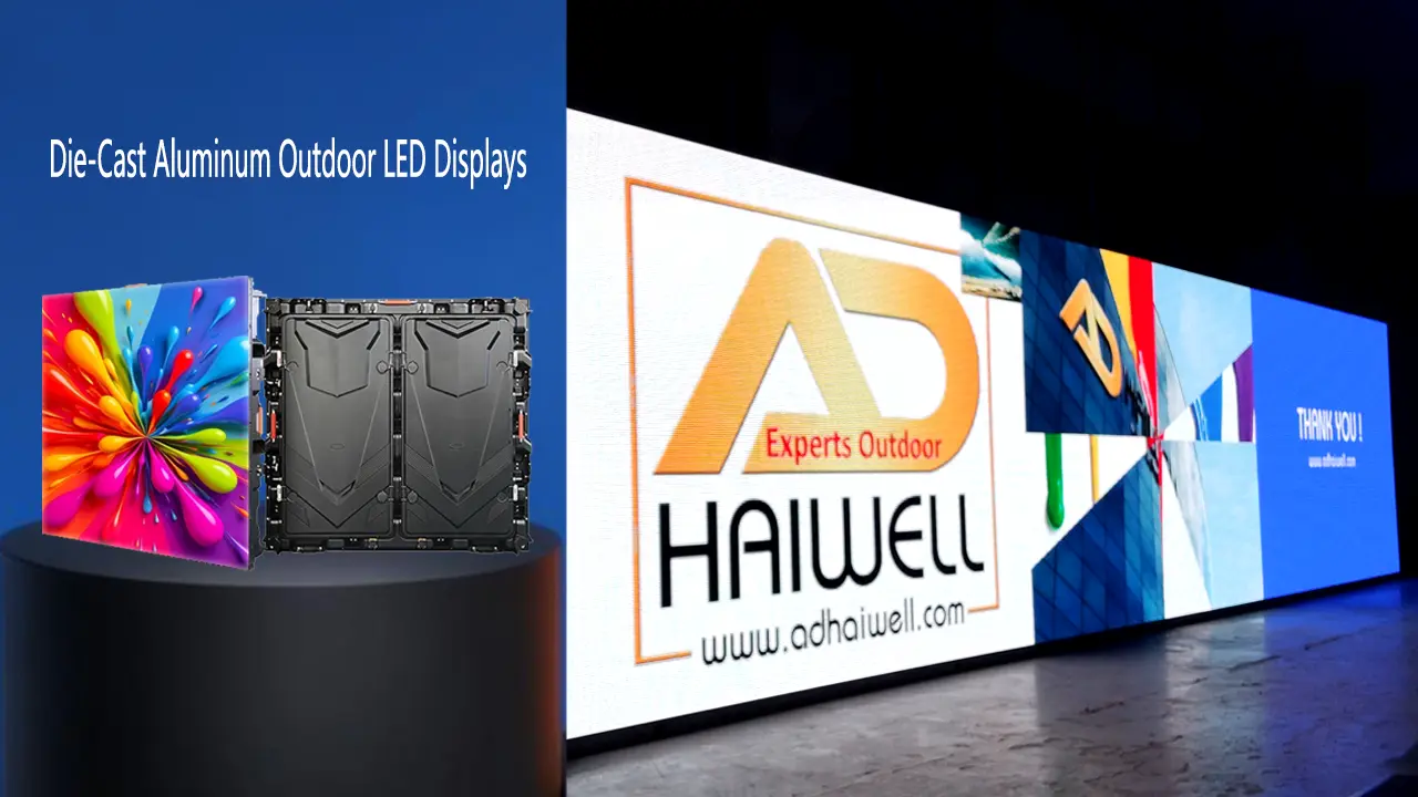 A composite image featuring Adhaiwell die-cast aluminum outdoor LED display cabinets next to a large-scale finished LED video wall project 
